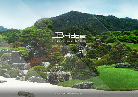 [ CONTENTS : Planning, Direction, Design ] www.bridge-web.jp